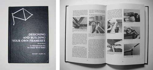 Designing and Building Your Own Frameset by Richard P. Talbot
